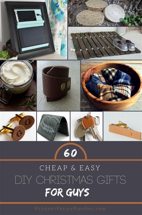 Cheap Easy Diy Christmas Gifts For Guys Prudent Penny Pincher