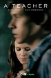 ‘A Teacher’: Kate Mara & Nick Robinson Affair — Premiere Date, Trailer ...