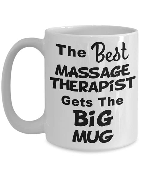 Massage Therapist Ts The Best Massage Therapist Gets The Big Mug Massage Therapist T