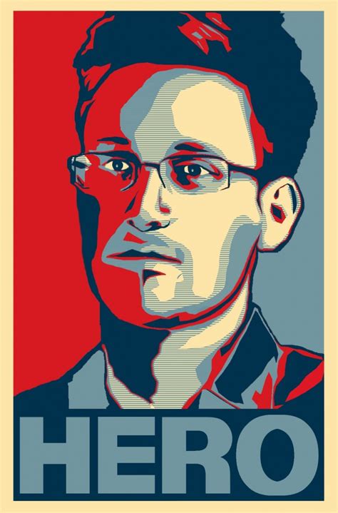 Edward Snowden Is A Hero