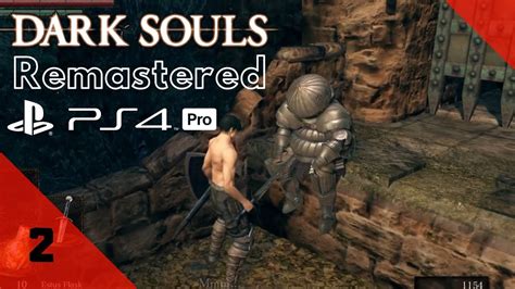 Dark Souls Remastered Ps4 Pro Walkthrough Gameplay Part 2 Undead Parish