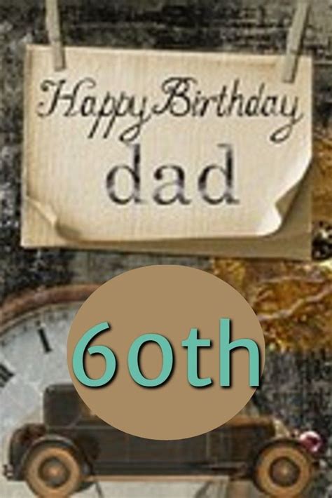 Your dad's 60th birthday is the perfect time for refreshing and recalling past memories. Best 100+ 60th Birthday Ideas for Dad images on Pinterest ...