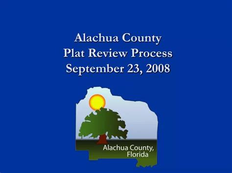 Ppt Alachua County Plat Review Process September 23 2008 Powerpoint