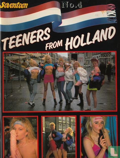 Seventeen Teeners From Holland 4 4 1989 Seventeen Teeners From Holland Lastdodo