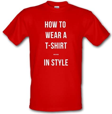How To Wear A T Shirtin Style T Shirt By Chargrilled