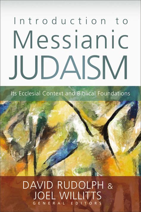 Introduction To Messianic Judaism Zondervan Academic