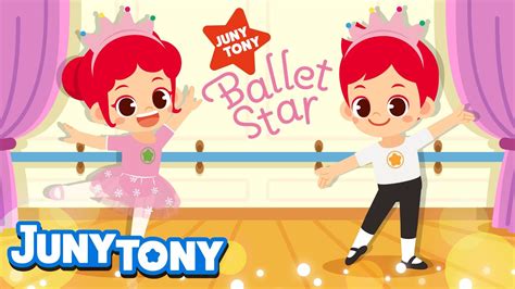 Junytony Ballet Star Theme Song 🩰⭐join Us Junytony Ballet Class