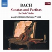 BACH, J.S.: Sonatas and Partitas for Solo Violin, BWV 1001-1006 ...