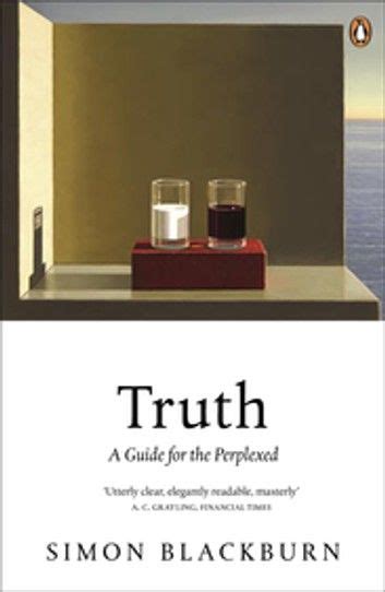truth a guide for the perplexed perplexed truth theories of truth