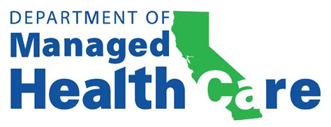 Department Of Managed Health Care Departments California Health And