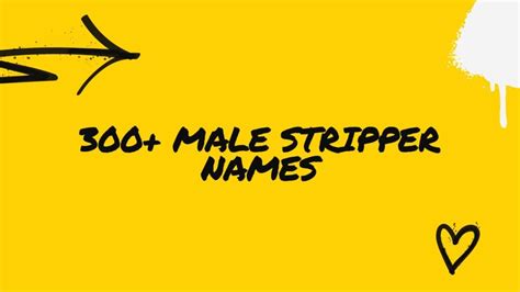 300 Best Male Stripper Names Ideas