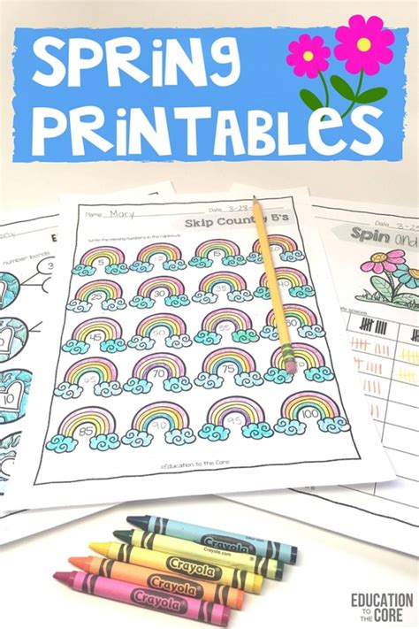 Spring Printables And A Special Freebie Education To The Core
