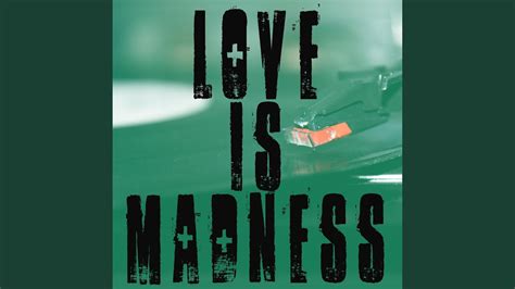 Love Is Madness Originally Performed By Thirty Seconds To Mars