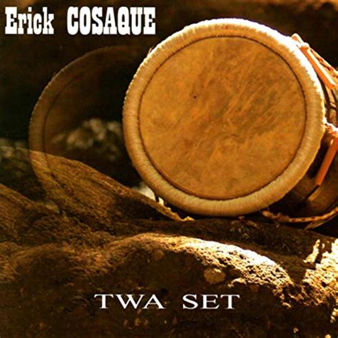Twa Set Von Erick Cosaque Bei Amazon Music Unlimited