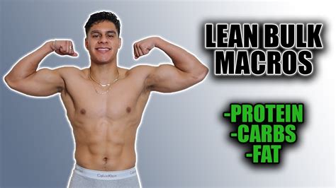 The Easiest Way To Calculate Your Lean Bulk Macros Step By Step