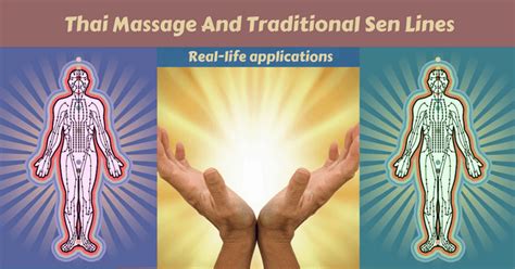 Thai Massage And Traditional Sen Line Therapy