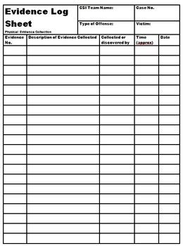 Free downloadable pdf worksheets for teachers: Evidence Log Sheet - Forensic Science by Troy Carnie | TpT