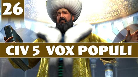 • strategyturk forumları > firaxis forumları > sid meier's civilization v > civ5: Civilization 5 - Let's Play Vox Populi as Ottoman Empire - Part 26 Modded Civ 5 Gameplay - YouTube
