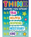 Think Before You Speak...-Poster - Inspiring Young Minds to Learn