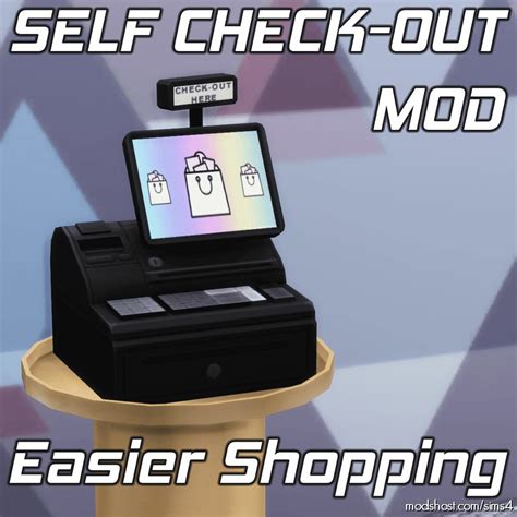 Self Check Out Mod Easier Shopping Sims 4 Modshost In 2023 Sims 4