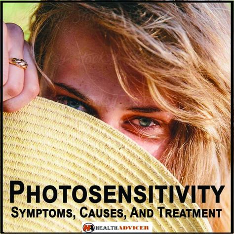 Photosensitivity Symptoms Causes And Treatment