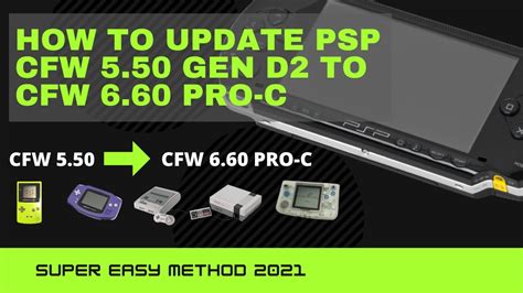 Psp How To Update A Locked 550 Gen D2 Cfw Psp To 660 Pro C Custom