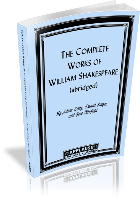 The Complete Works Of William Shakespeare Abridged Broadway Play