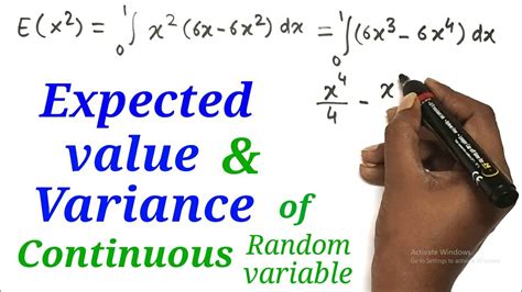 Expected value & Variance of Continuous Random Variable ...