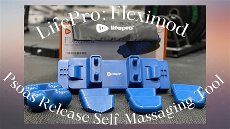 Review Lifepro Fleximod Psoas Release Tool Self Massaging Tool For Tight Muscles Youtube
