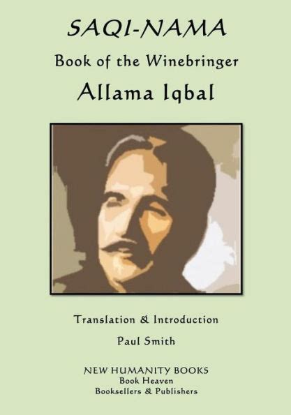 Saqi Nama Book Of The Winebringer By Allama Iqbal Paperback Barnes