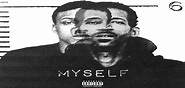 August Alsina releases new "Myself" album