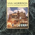 Van Morrison - Live at the Grand Opera House Belfast - 1984 | Van ...