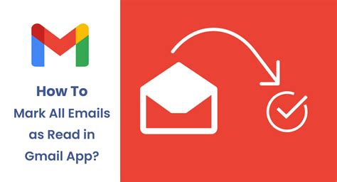 How To Mark All Emails As Read In Gmail App In 2023