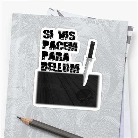 Si Vis Pacem Para Bellum White Sticker By Ideasfinder Redbubble