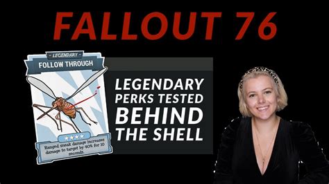 Fallout Legendary Perks Tested Behind The Turtle S Shell Youtube