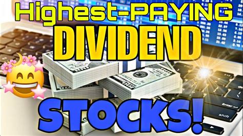 Top 25 Best Dividend Stocks Highest Paying Ever Stock Market Dividend