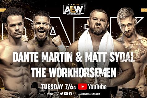 Dante Martin And Matt Sydal Vs The Workhorsemen Ar Fox Vs Ari Daivari