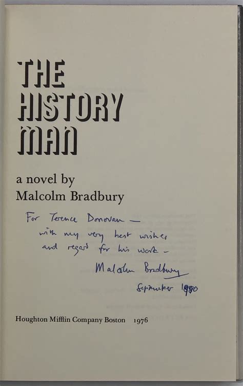 The History Man By Bradbury Malcolm 1976 Maggs Bros Ltd Aba Ilab Pbfa Ba