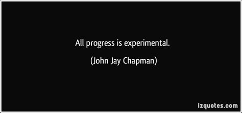 John Jay Chapmans Quotes Famous And Not Much Sualci Quotes 2019