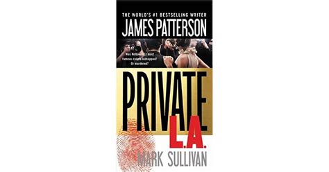 private l a private 6 by james patterson