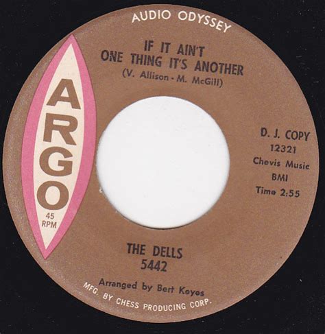 The Dells If It Aint One Thing Its Another 1963 Vinyl Discogs