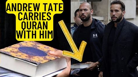 Andrew Tate Brings Quran With Him To Court Youtube
