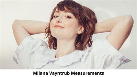 Milana Vayntrub Measurements Height Weight Bio Net Worth More 83692