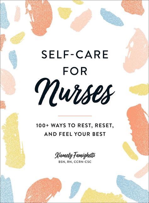 Self Care For Nurses Book By Xiomely Famighetti Official Publisher