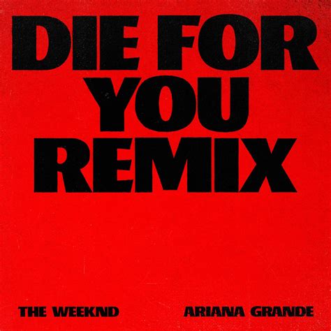 ‎die For You Single De The Weeknd En Apple Music