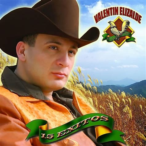 Música Romántica De Banda Valentin Elizalde 15 Exitos