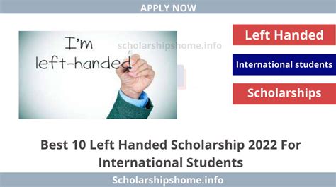 Best 10 Left Handed Scholarship 2022 For International Students
