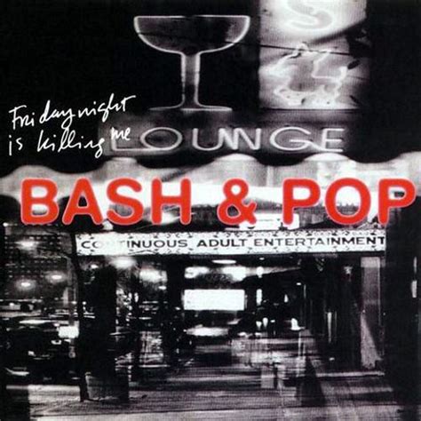 Bash And Pop Friday Night Is Killing Me Indie Exclusive Vinyl Lp Amoeba Music