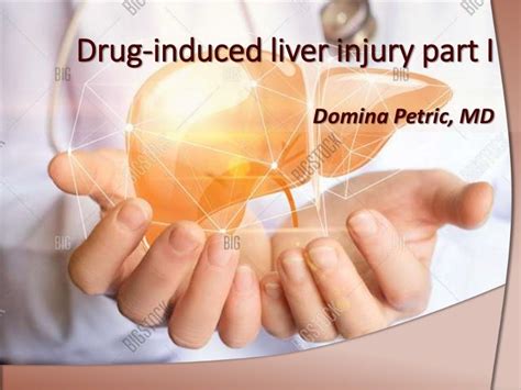 Drug Induced Liver Injury Part I