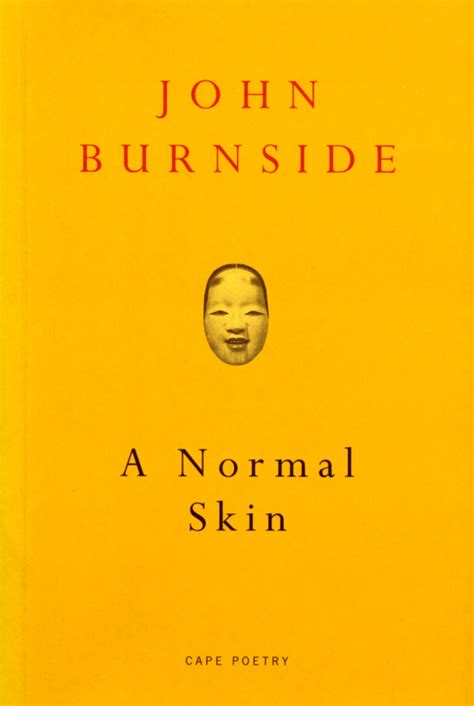 A Normal Skin By John Burnside Penguin Books New Zealand